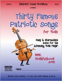 Thirty Famous Patriotic Songs for Violin