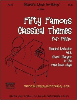 Fifty Famous Classical Themes for Piano